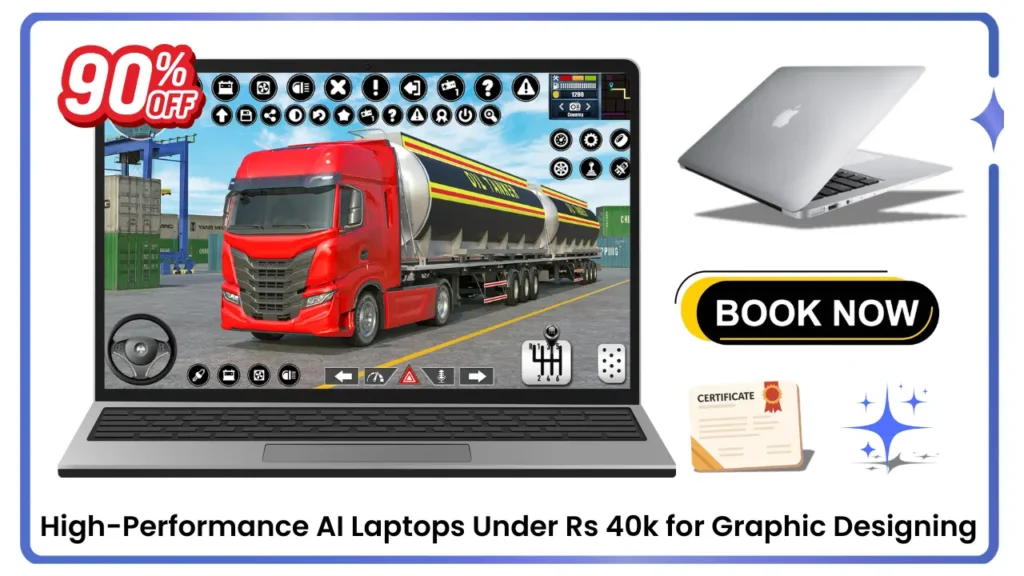 High Performance AI Laptops Under Rs 40k for Graphic Designing in 2026